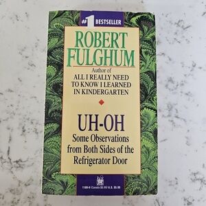 💥4 for $25💥 Uh-Oh by Robert Fulghum Book